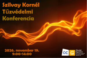 Szilvay Kornél Tűzvédelmi Konferencia 2026