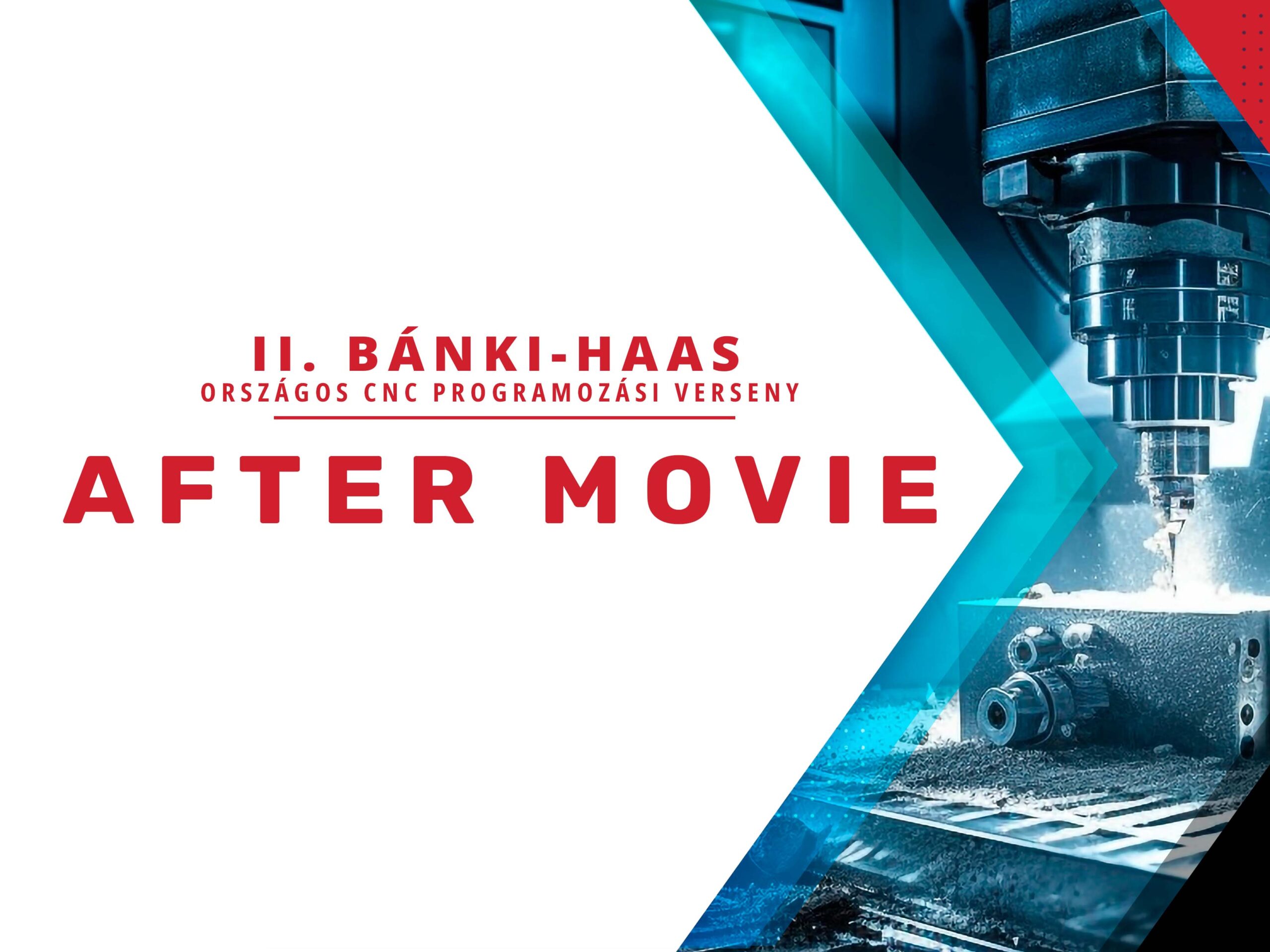 Elérhető a II. Bánki-HAAS országos CNC programozási versenyről készült kisfilm