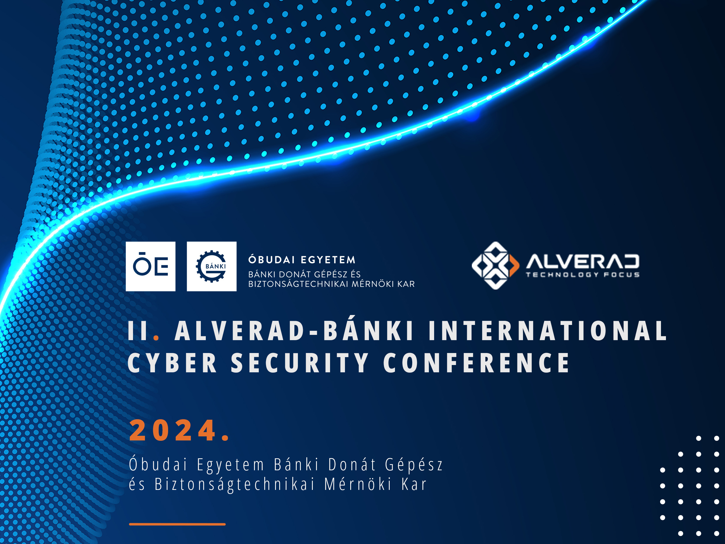 Elérhető az I. Alverad-Bánki Kiberbiztonsági Konferencia kötete, valamint elindult az előadói jelentkezés a második eseményre!